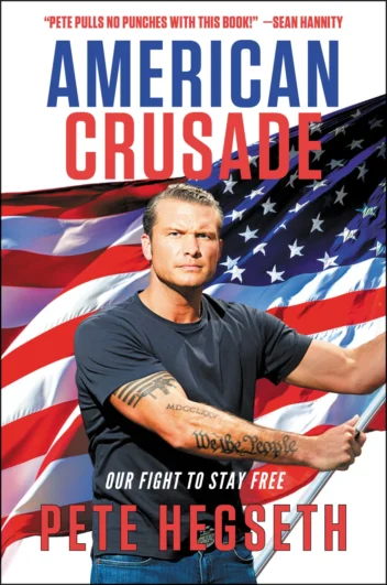 Pete Hegseth American Crusade